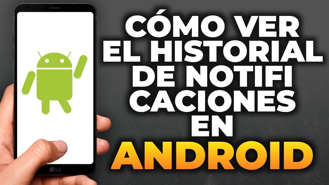 Cómo revisar tu historial de notificaciones