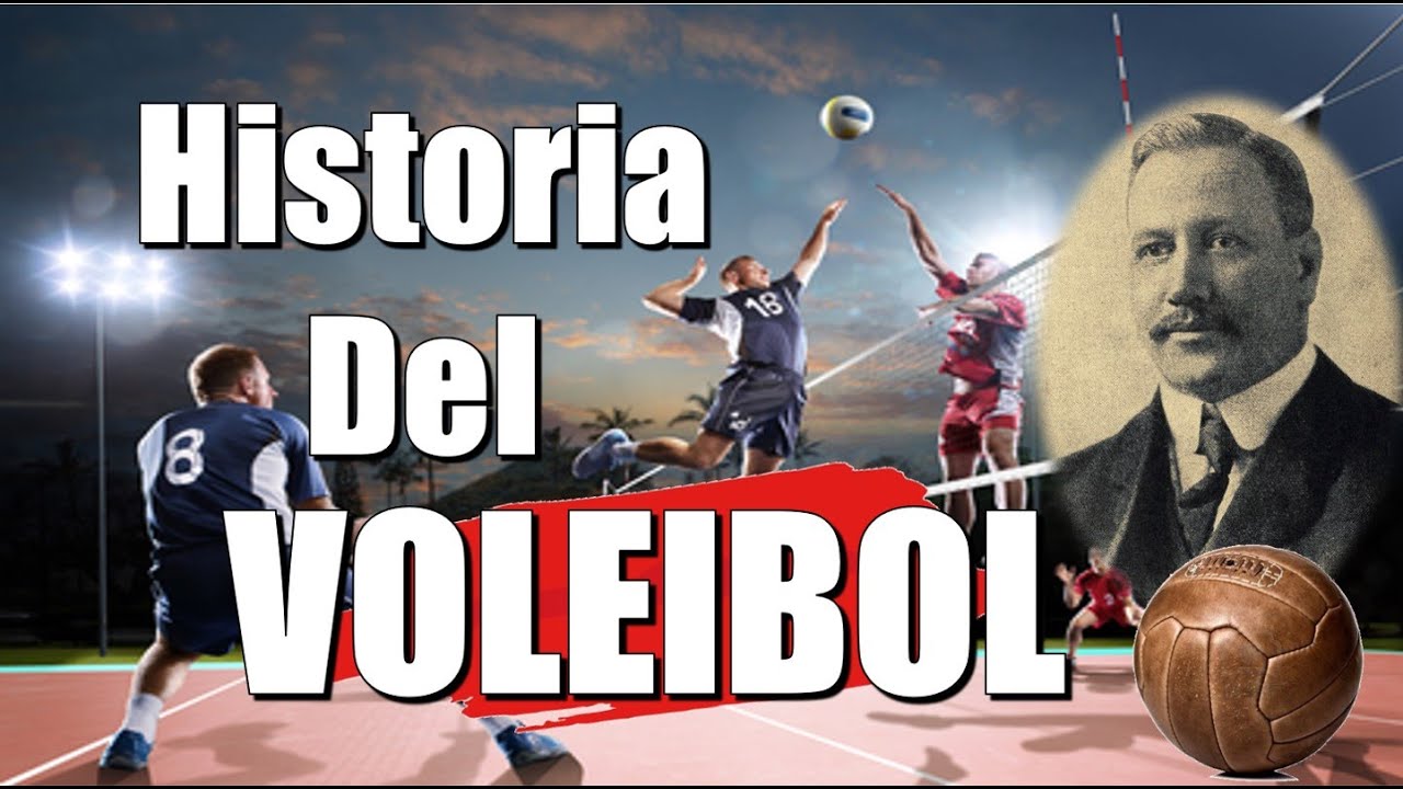 La historia del voleibol