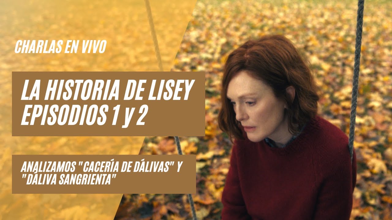 La historia de Lisey: un viaje a través de la mente y el corazón