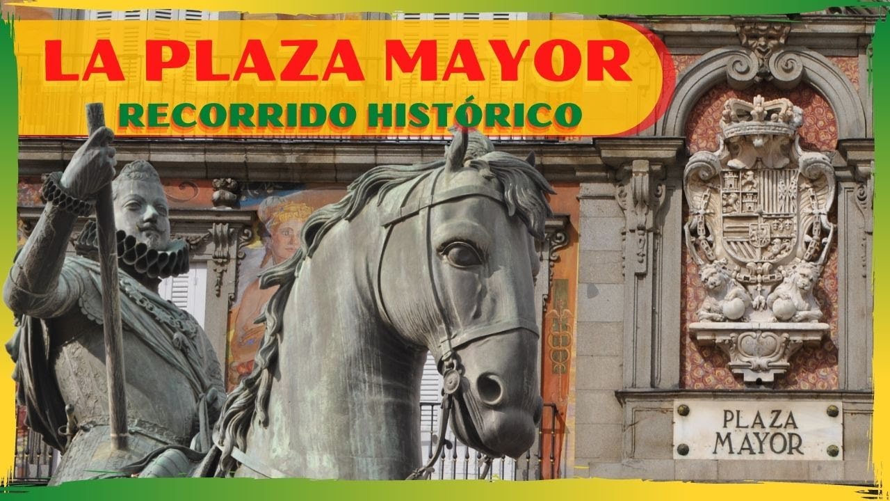 La historia de la Plaza Mayor de Madrid