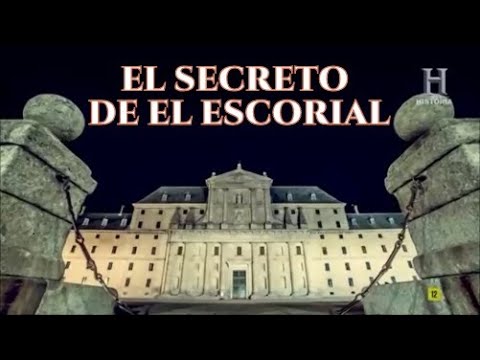 La historia del Escorial