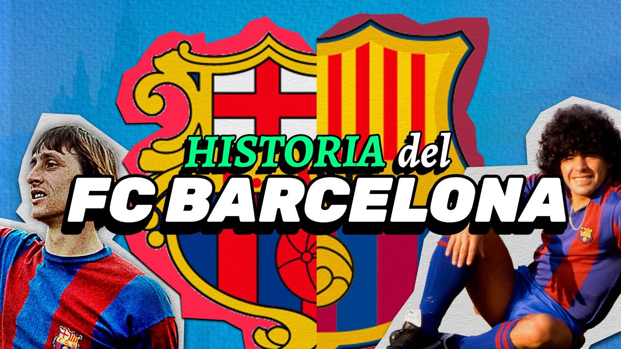 La historia del FC Barcelona