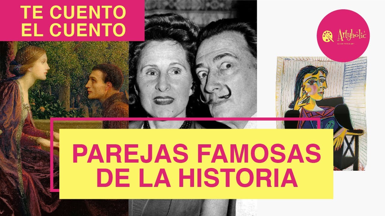 Las parejas famosas de la historia