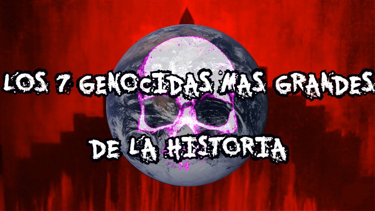 Los genocidas más infames de la historia