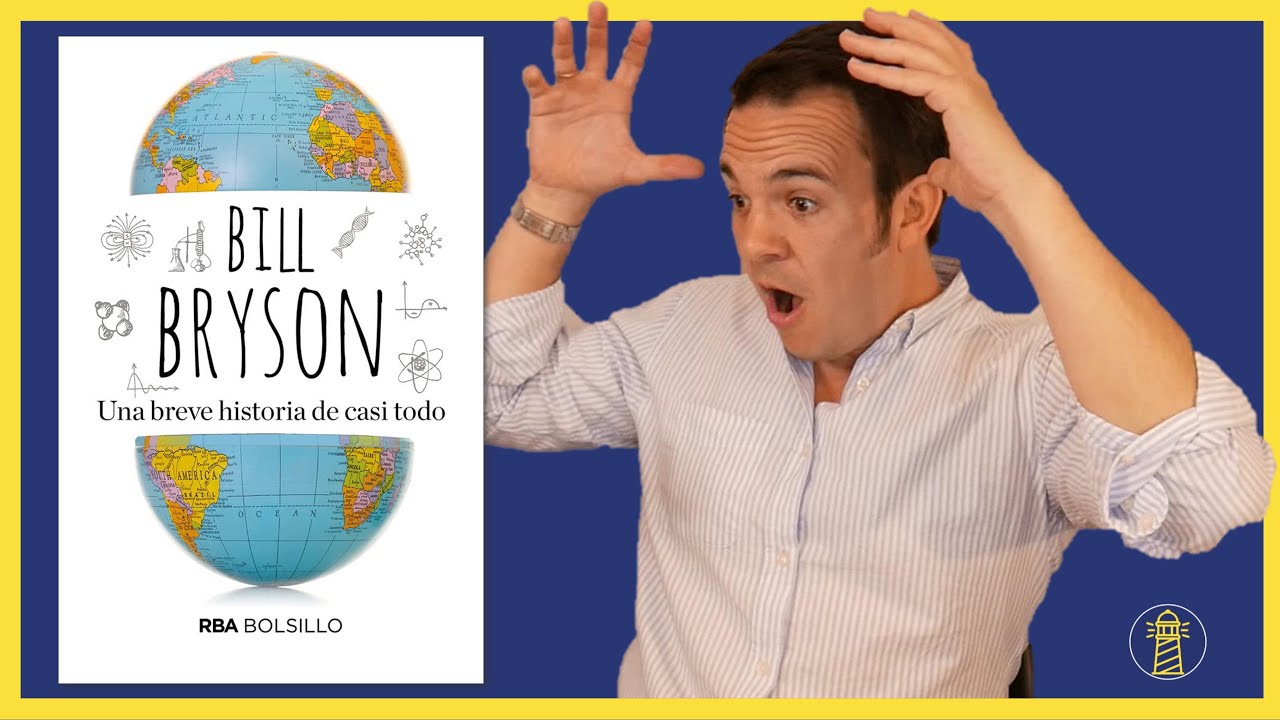 Bill Bryson: Una breve historia de casi todo