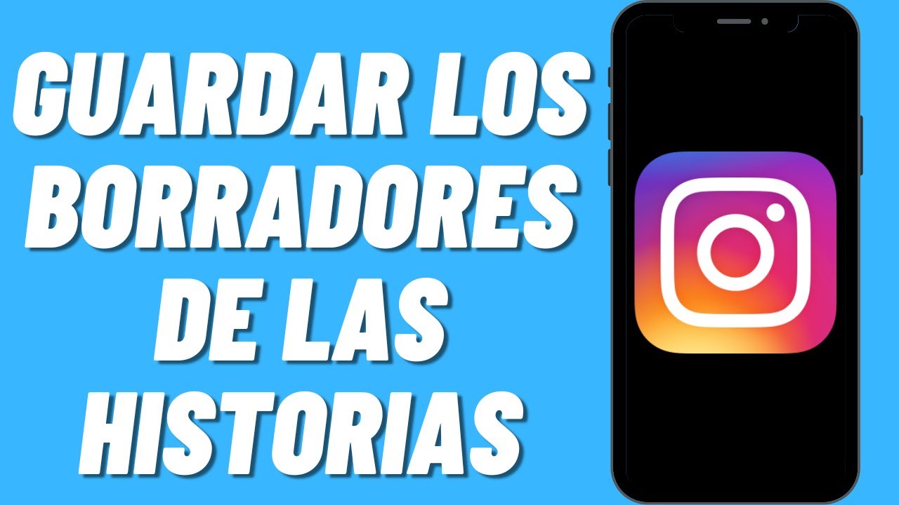 Cómo utilizar el borrador de historias en Instagram