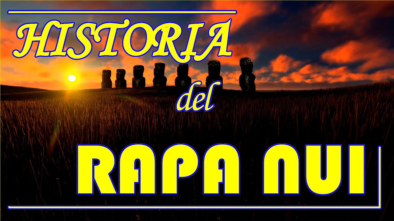 La fascinante historia de la Isla de Pascua