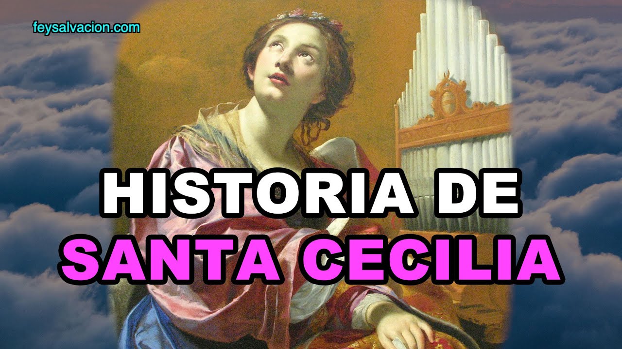 La historia de Santa Cecilia