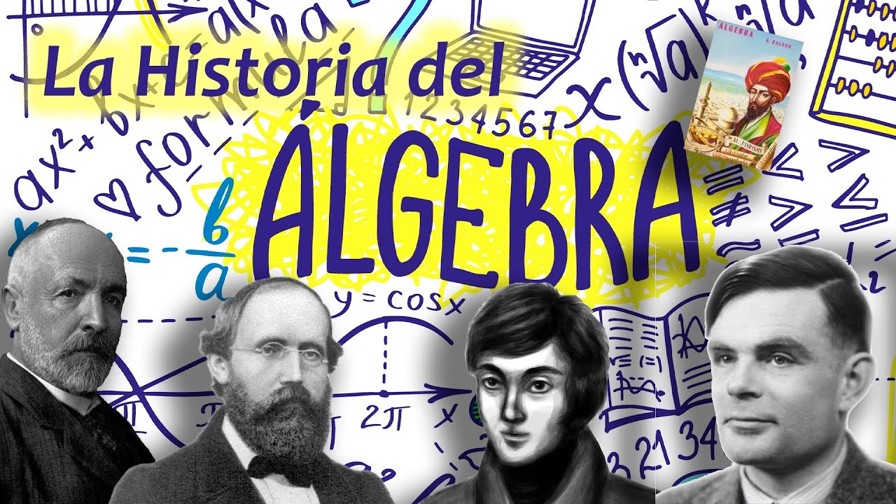 La historia del álgebra