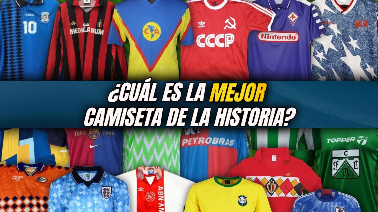 Las mejores camisetas de fútbol de la historia