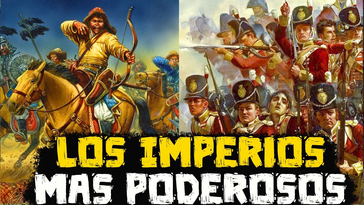 Los imperios más poderosos de la historia