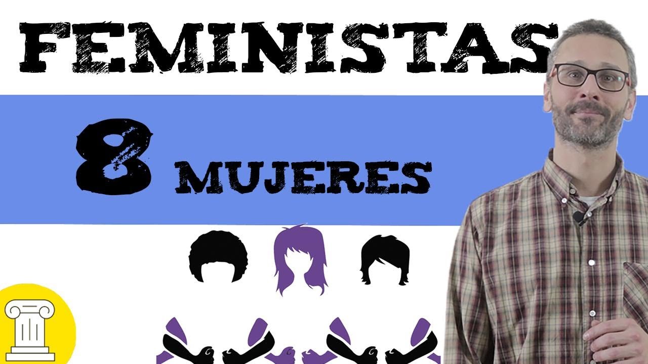 Mujeres feministas destacadas en la historia