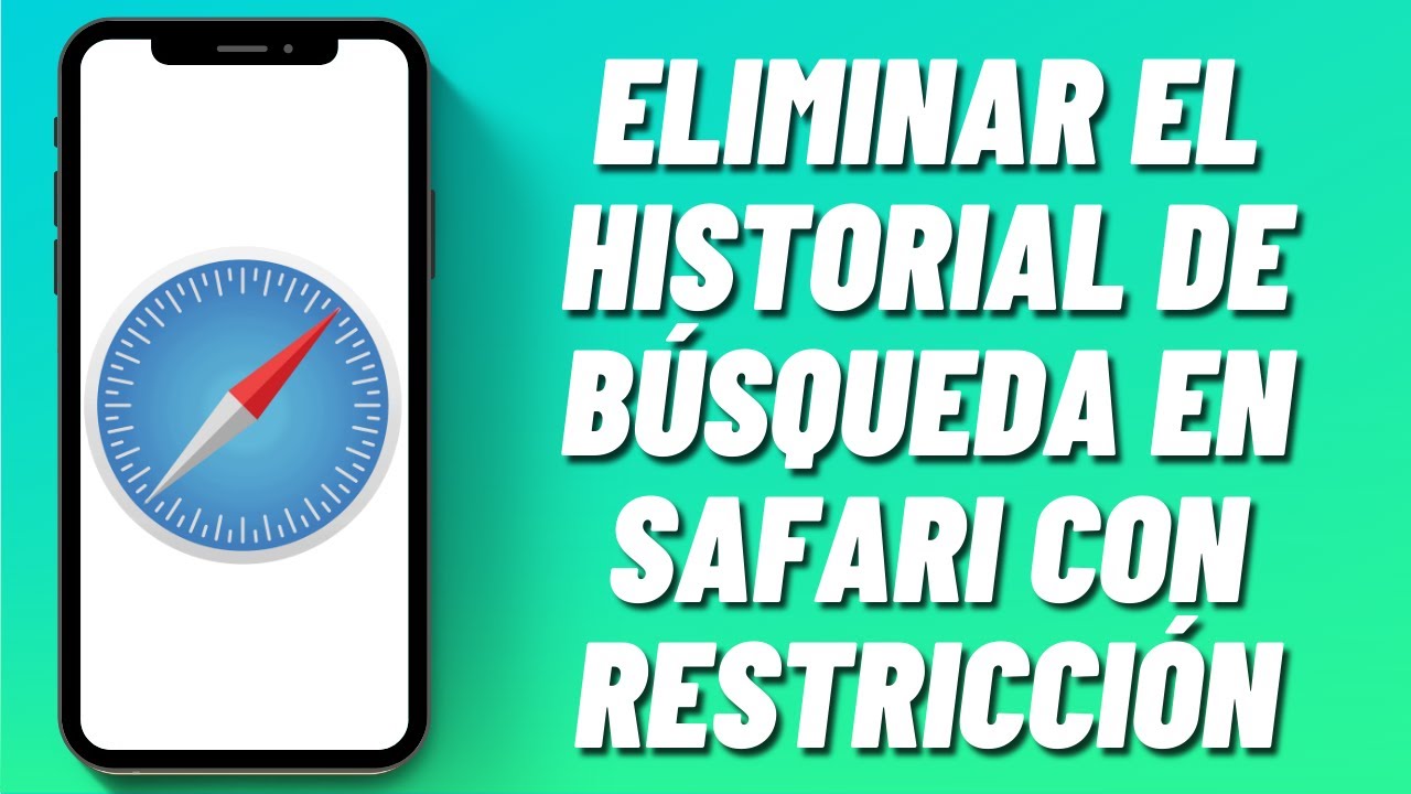 Cómo eliminar el historial de Safari