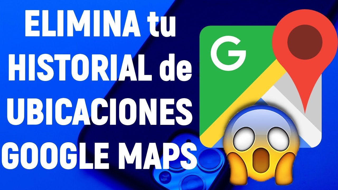 Cómo ver y borrar tu historial de ubicación en Google