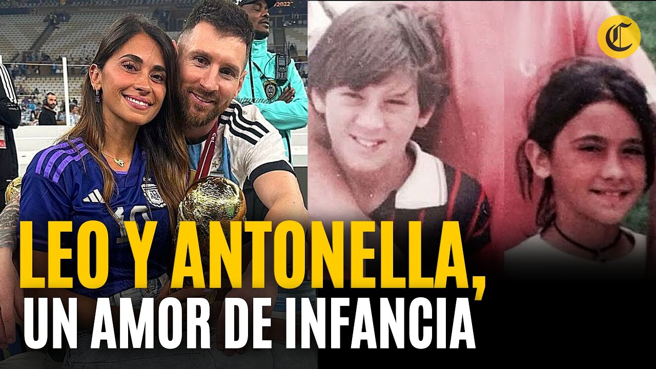 La historia de Messi y Antonella: amor y éxito en el fútbol