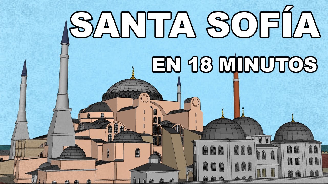 La historia de Santa Sofía