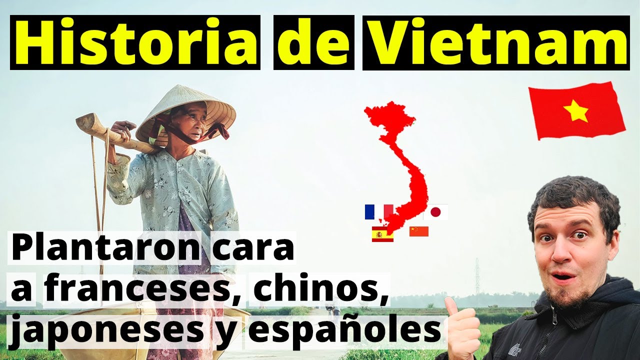 La historia de Vietnam: un recorrido por su pasado