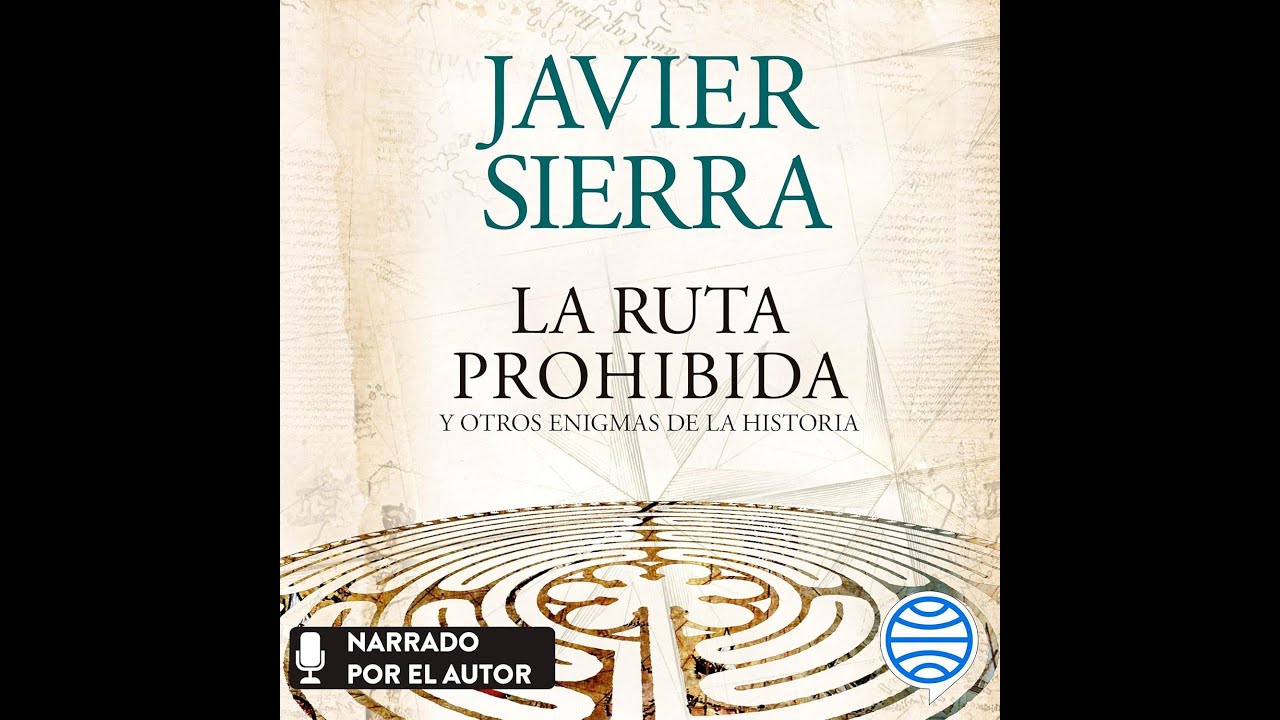 La ruta prohibida: enigmas de la historia revelados
