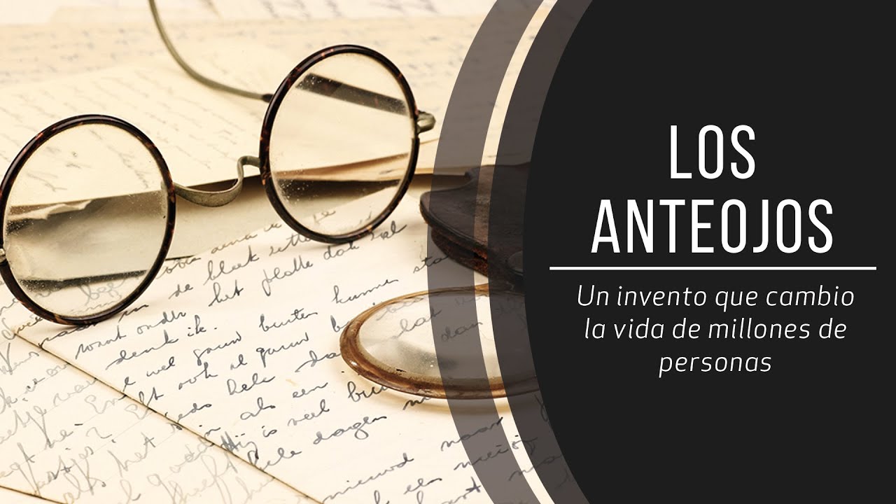 Las primeras gafas de la historia