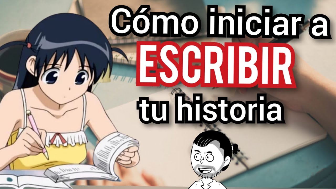 Cómo comenzar a escribir una historia
