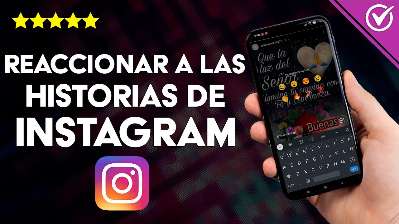Cómo reaccionar adecuadamente a una historia de Instagram