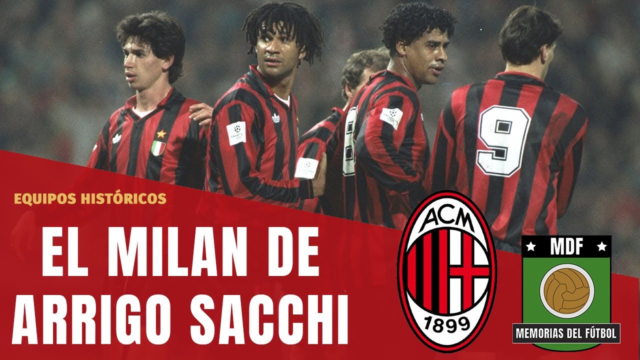 El mejor Milan de la historia