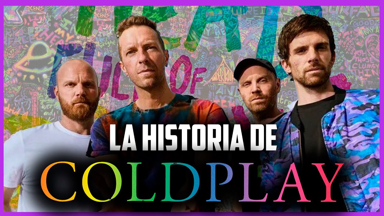 La historia de Coldplay