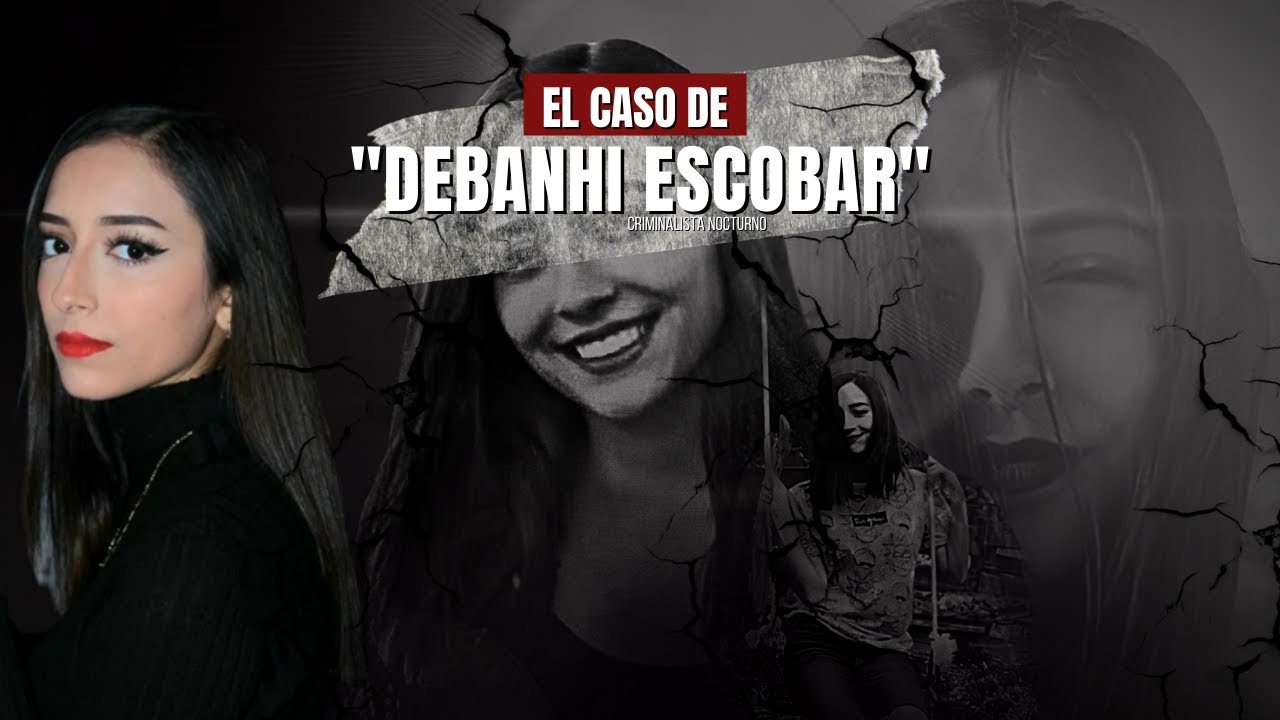 La historia de Debanhi Escobar