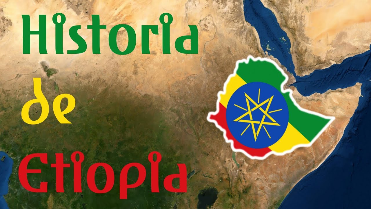La historia de Etiopía: un recorrido por sus raíces y legado