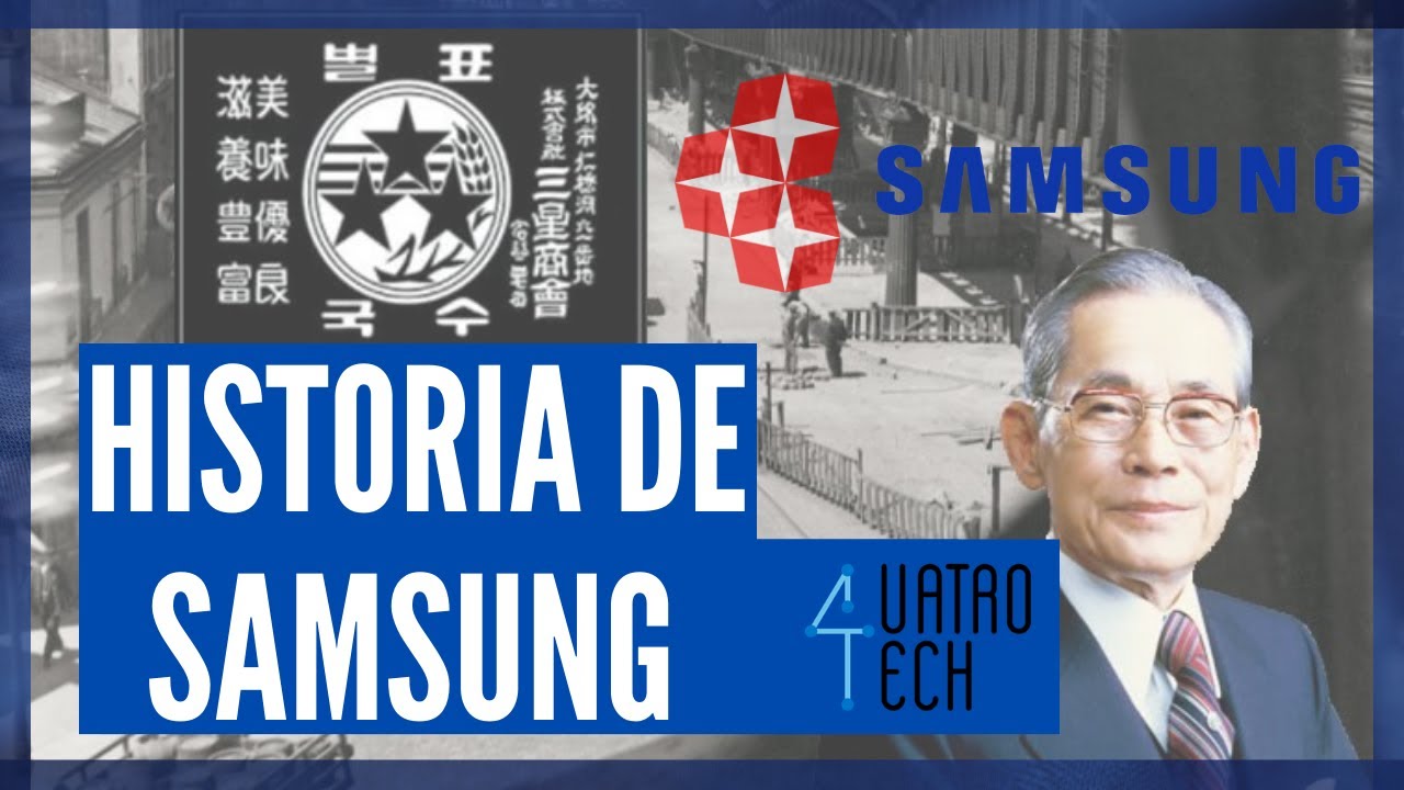 La historia de Samsung