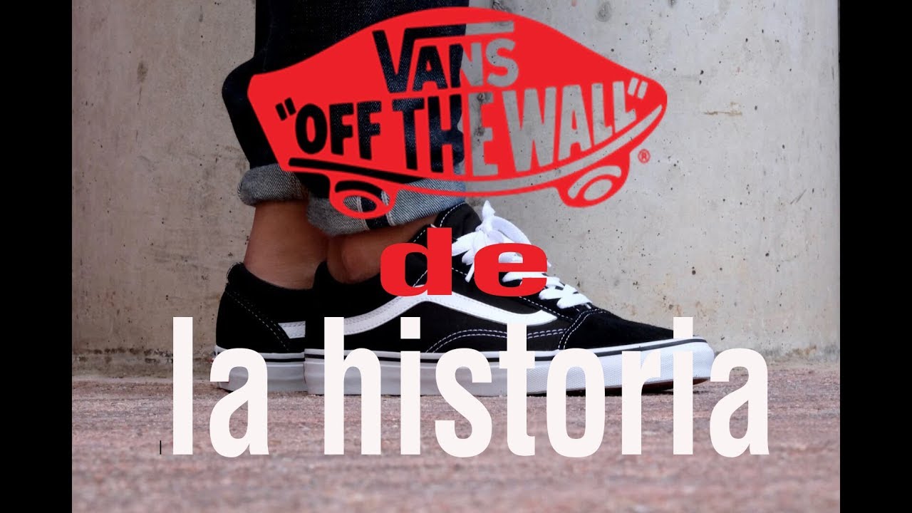La historia de Vans