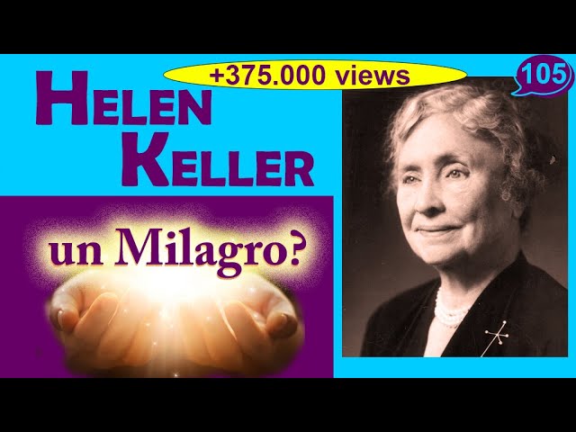 La historia de mi vida: Helen Keller