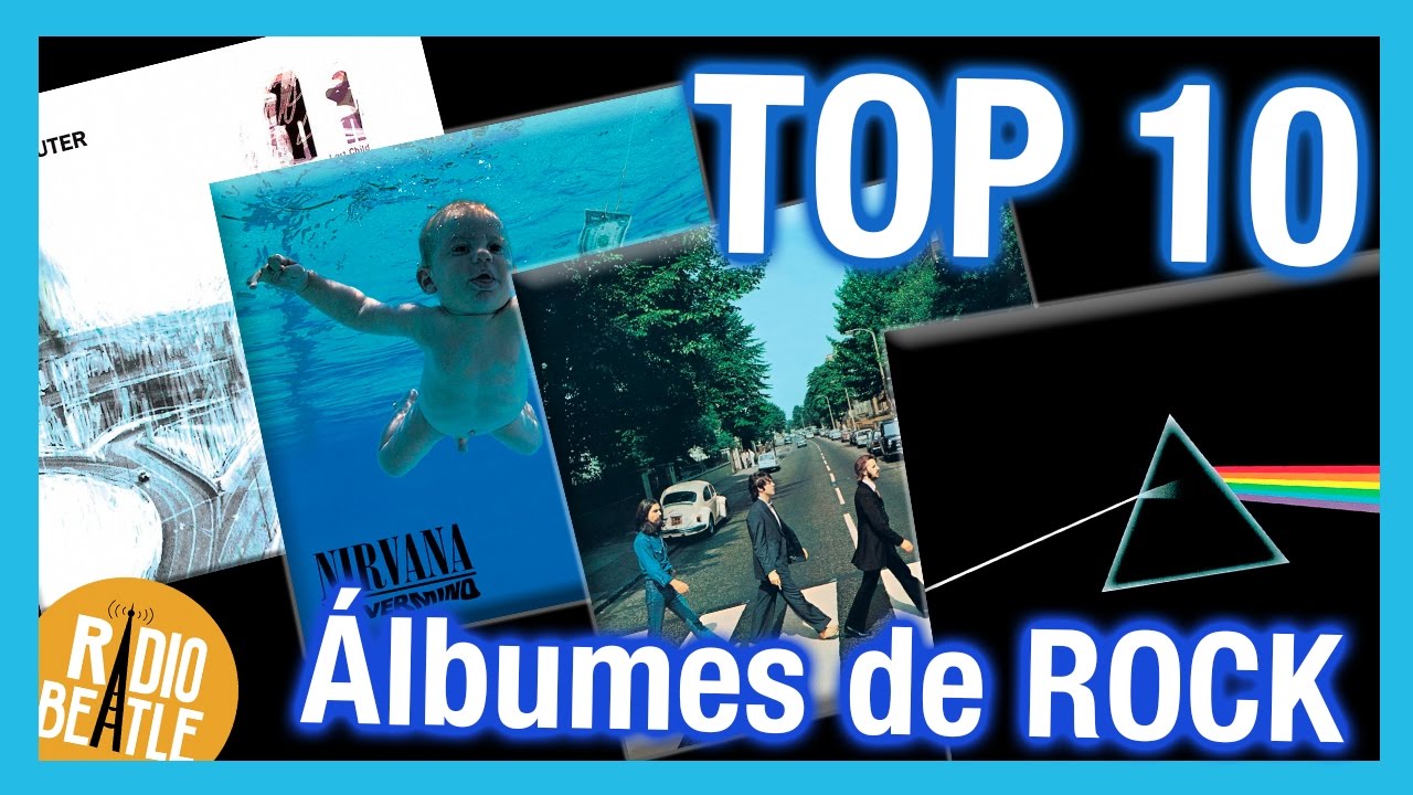 Los mejores discos de la historia del rock