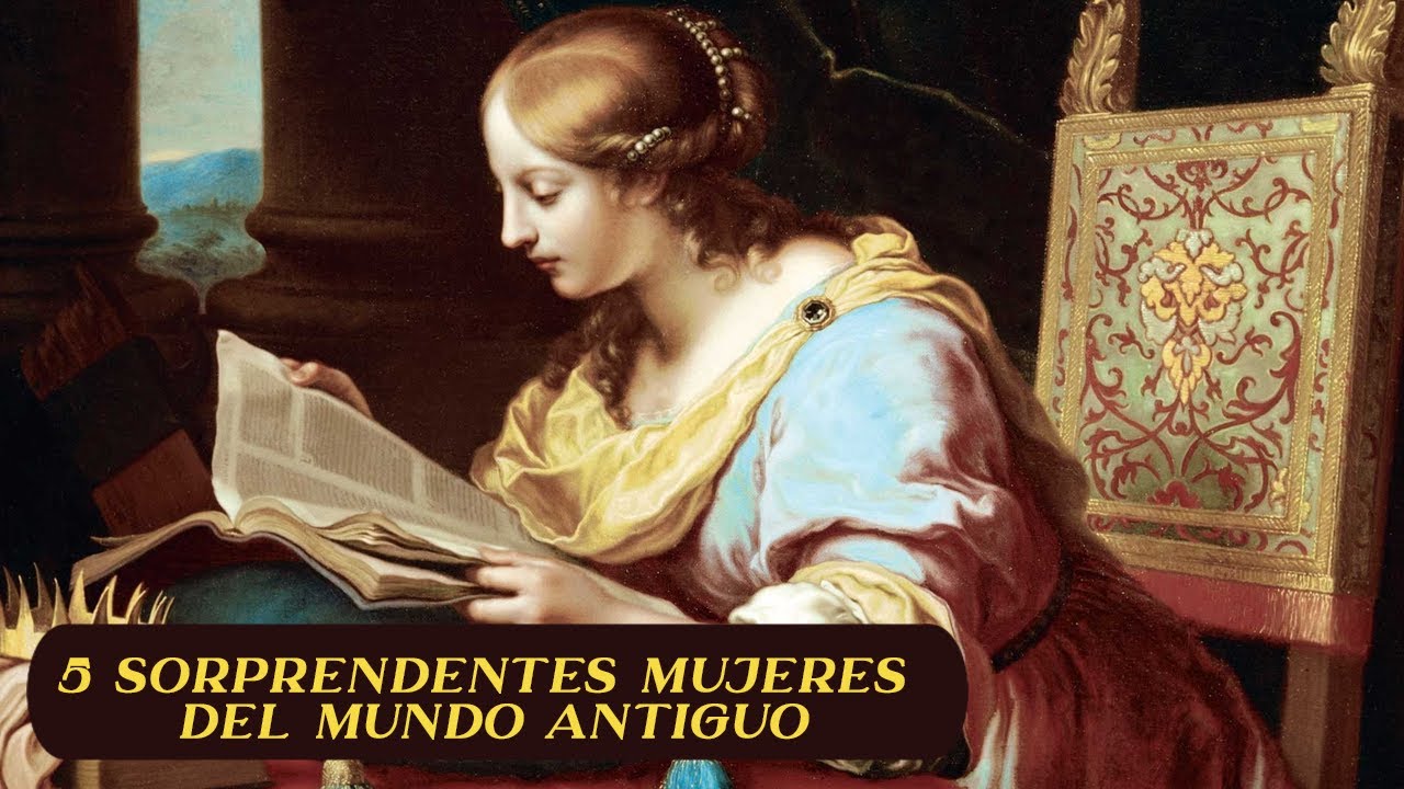 Mujeres destacadas en la historia antigua