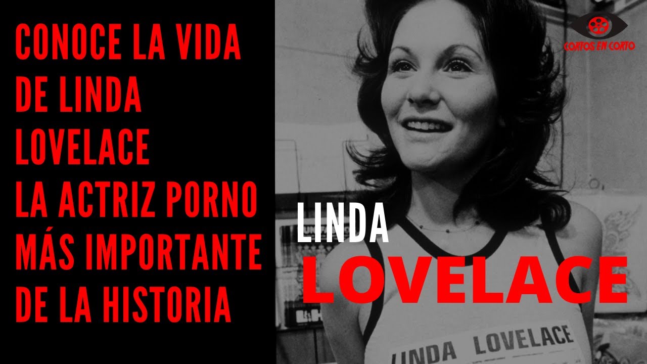 La historia de Linda Lovelace