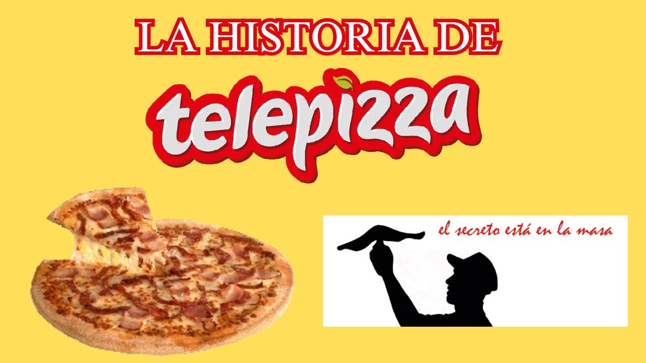 La historia de Telepizza
