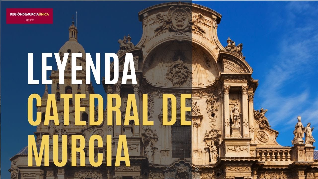 La historia de la Catedral de Murcia: un legado arquitectónico impresionante