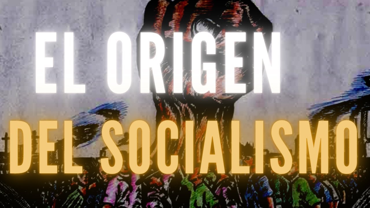 La historia del socialismo: una mirada al pasado y al presente