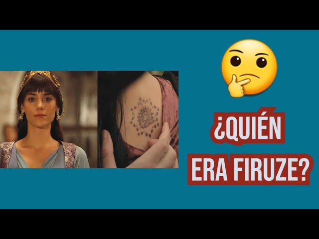La historia real de Firuze el sultán
