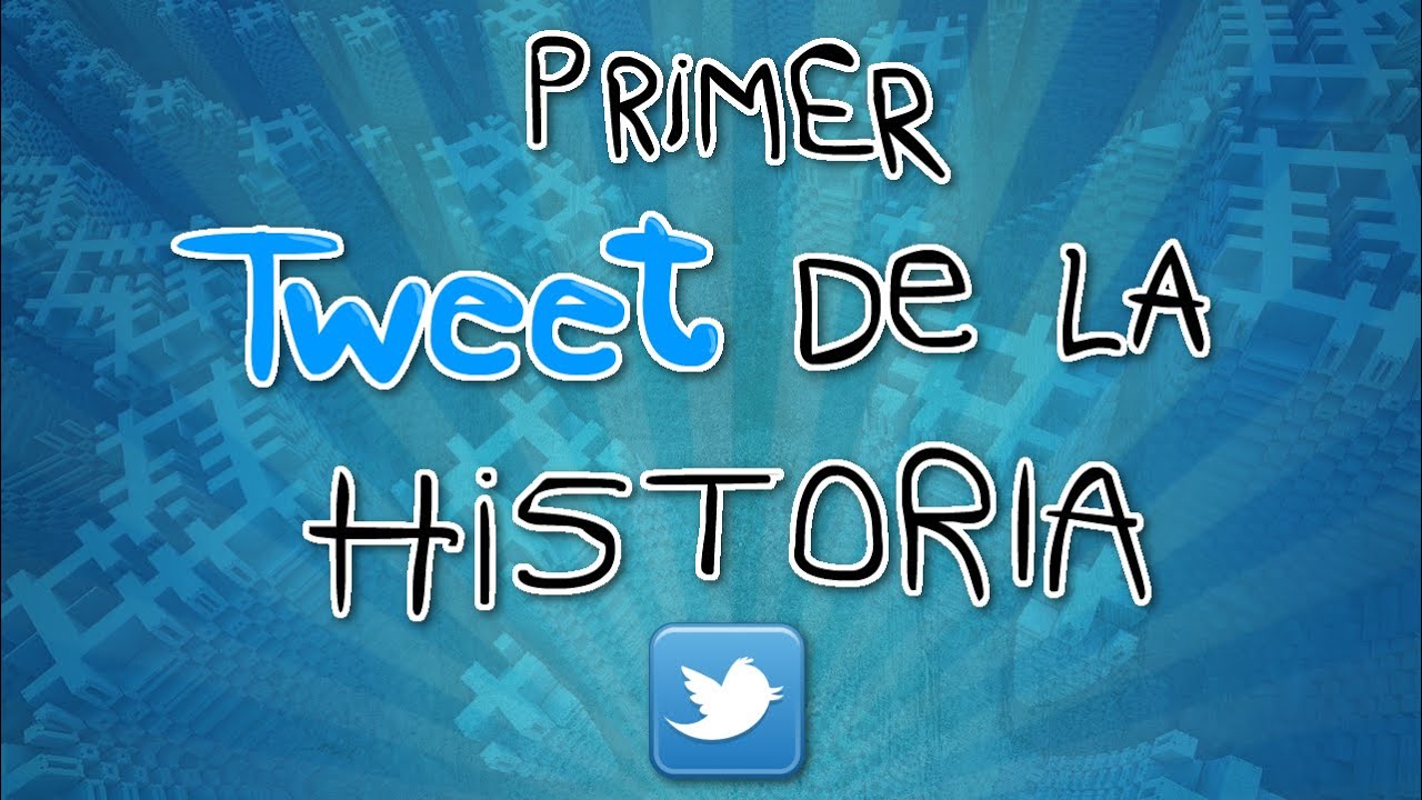 El primer tweet de la historia