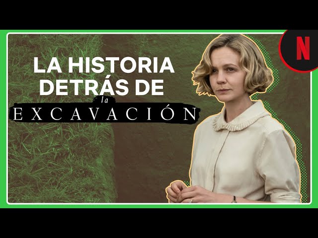 La excavación: una historia real