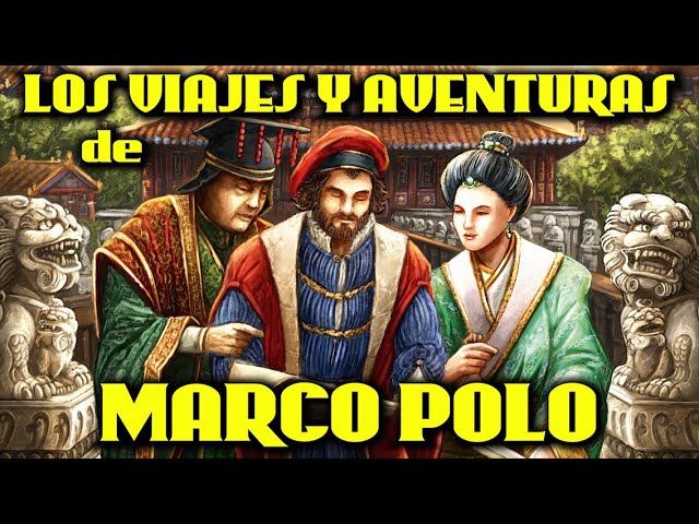 La fascinante historia de Marco Polo
