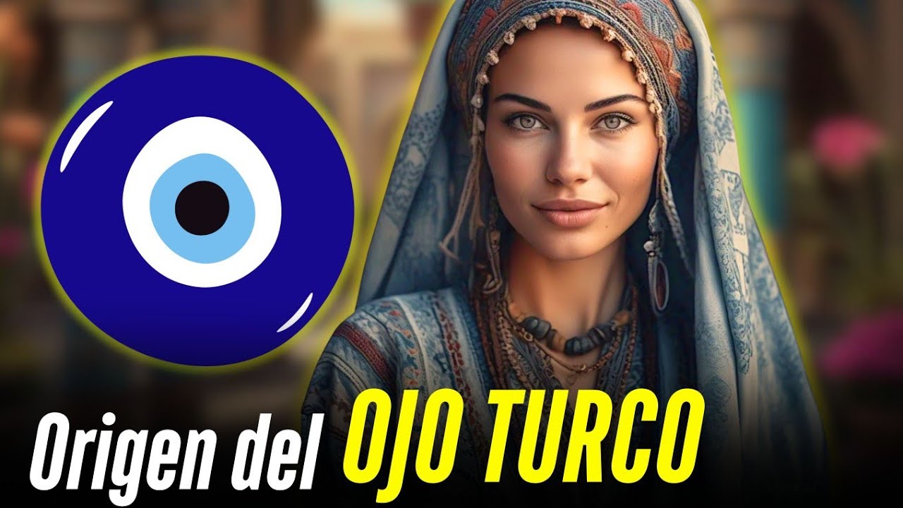 La fascinante historia del ojo turco