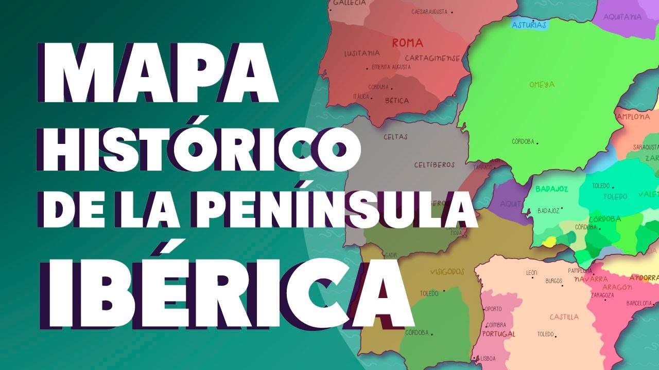 La historia de Iberia: un recorrido por la península ibérica