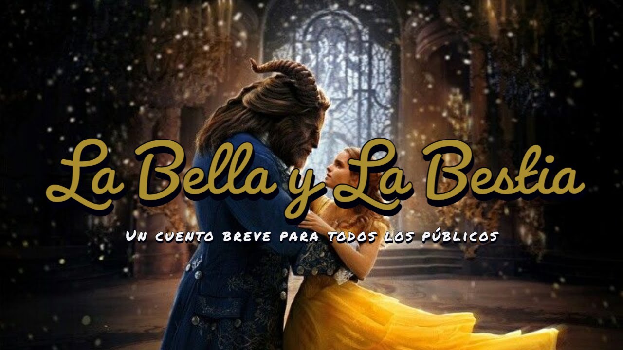 La historia de la Bella y la Bestia: un cuento de amor y transformación