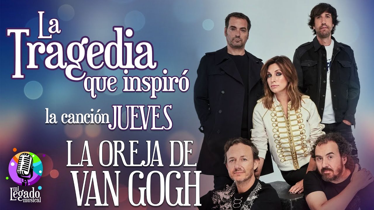 La historia real de La Oreja de Van Gogh en jueves