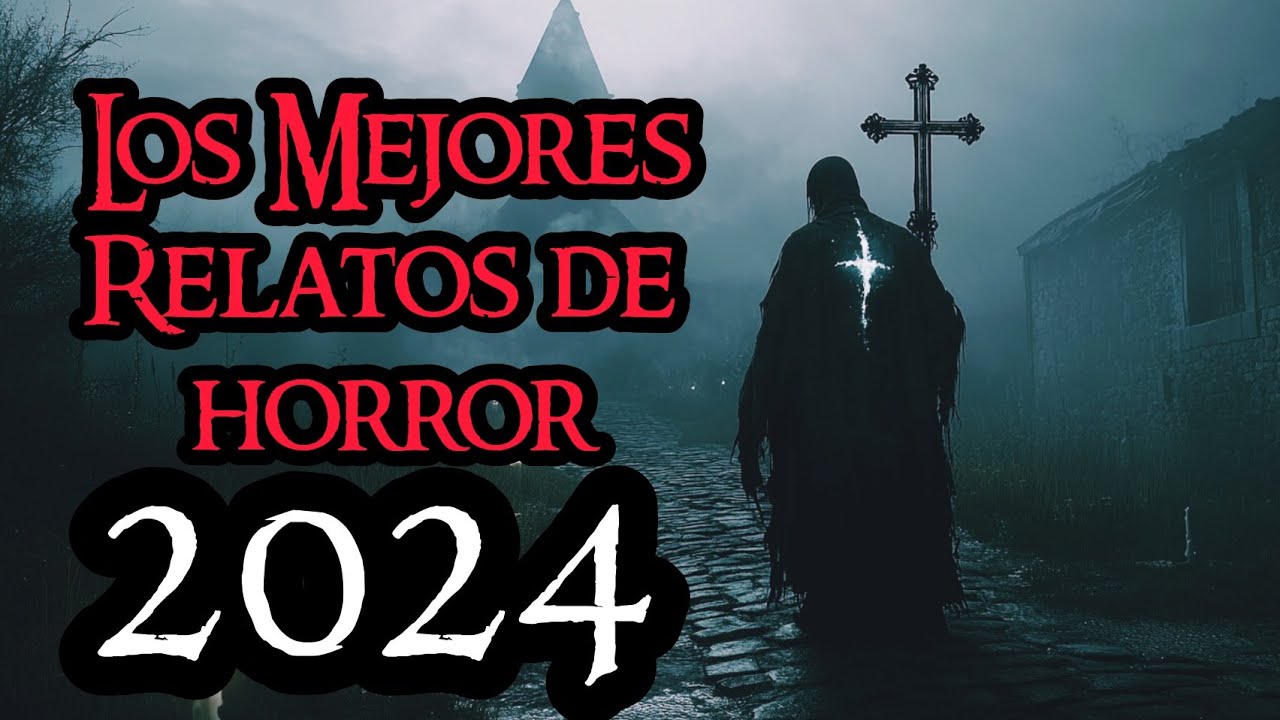 Las mejores historias de miedo en español