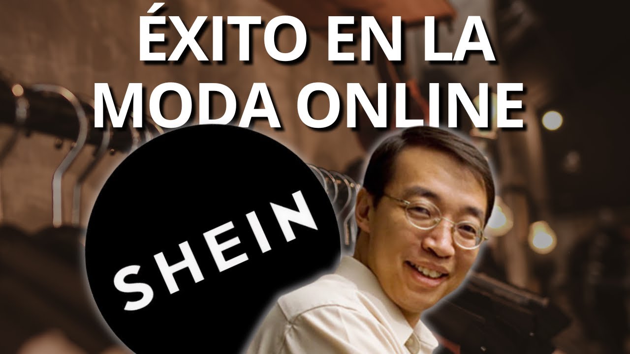 La historia de Shein: cómo se convirtió en un gigante de la moda online