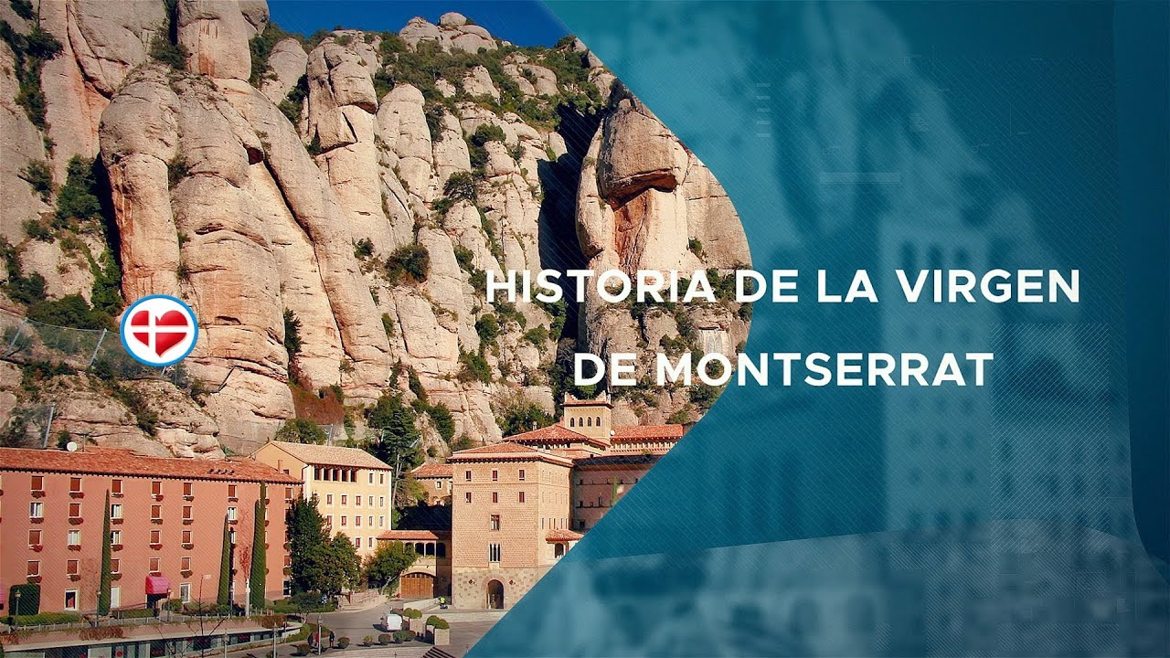 La historia de la Virgen de Montserrat