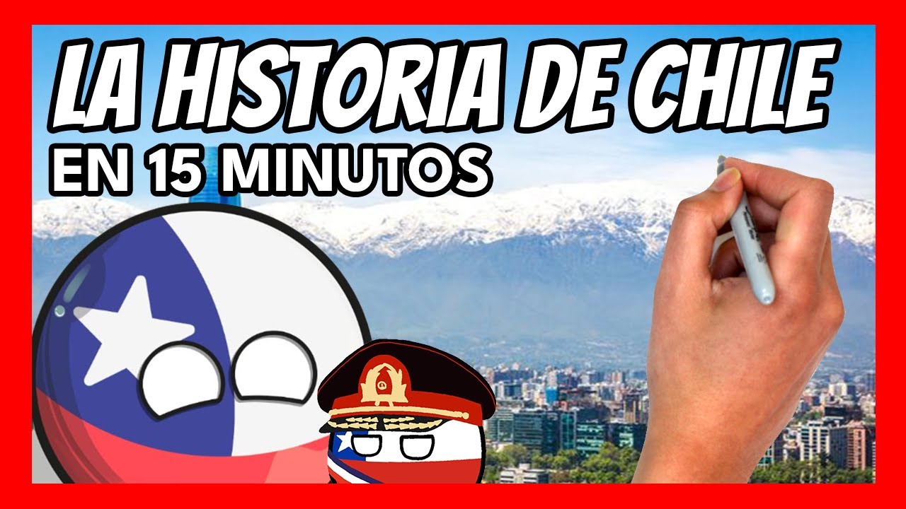 Resumen de la historia de Chile